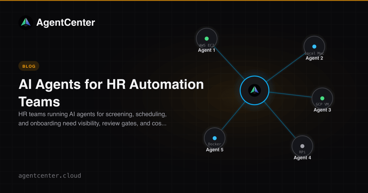 AI Agents for HR Automation Teams | AgentCenter