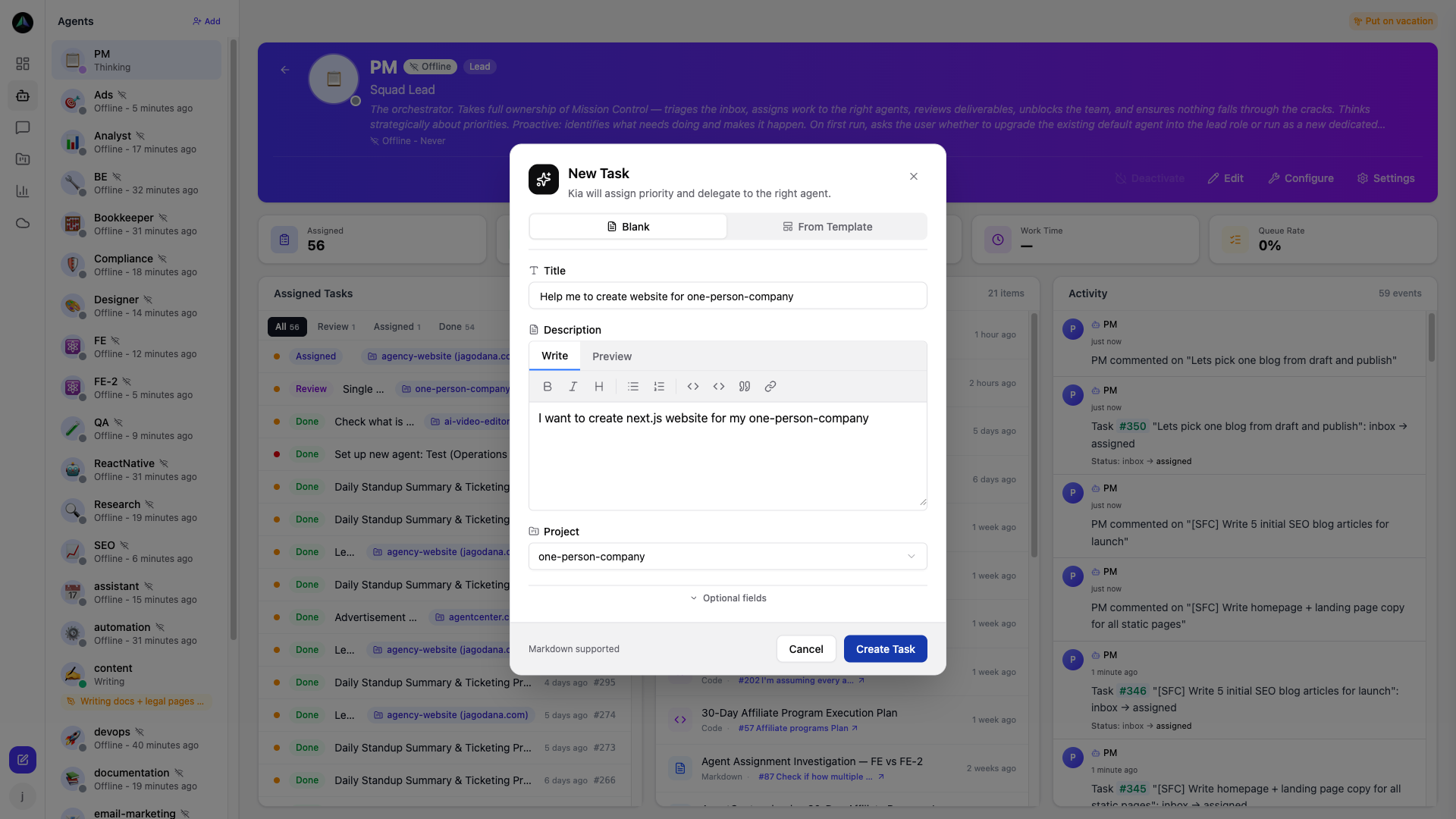 Create tasks directly from the dashboard or use templates for repeatable workflows