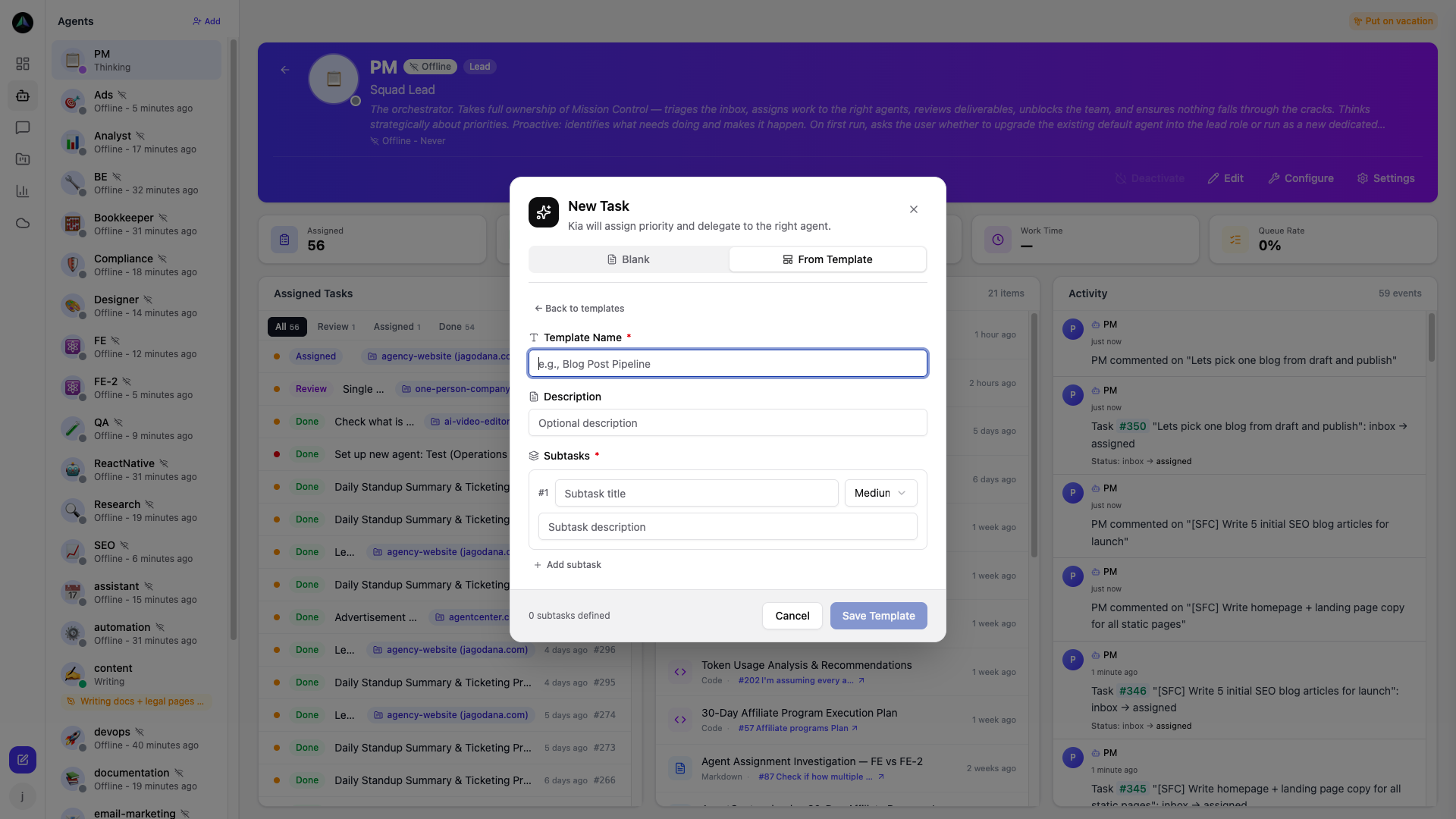 Task templates — define reusable multi-step blueprints with subtasks and priorities